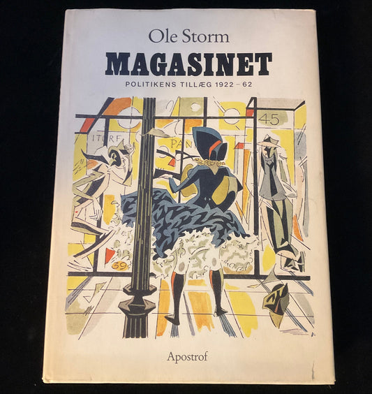 Magasinet – Politikens tillæg 1922-62, Ole Storm (1984)